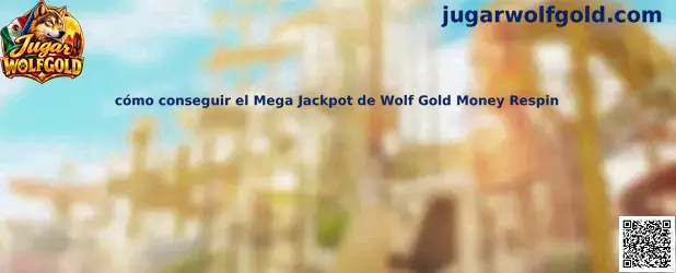 Imagen informativa sobre cómo conseguir el Mega Jackpot de Wolf Gold Money Respin y las lunas de dinero de la tragamonedas