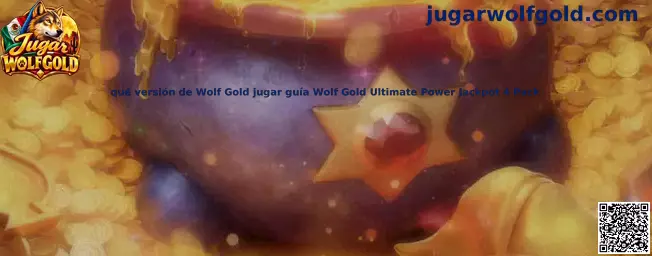 Imagen ilustrativa de la guía para comparar Wolf Gold, Ultimate, Power Jackpot y 4 Pack