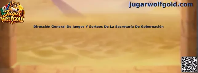 Guía para consultar la Dirección General de Juegos y Sorteos de la Secretaría de Gobernación