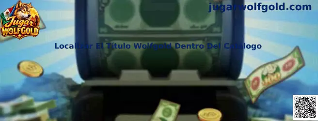 Guía visual para localizar el título Wolfgold dentro del catálogo