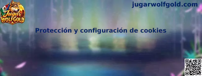 Protección y configuración de cookies en Jugar Wolfgold