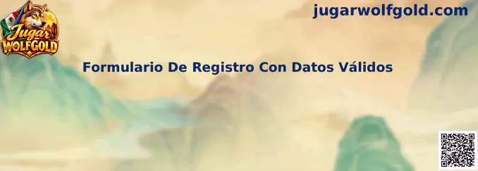 Formulario de registro con datos válidos para Jugar Wolfgold